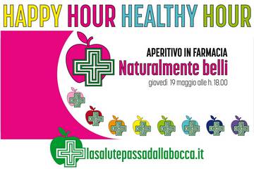 Happy Hour – Healthy Hour, naturalmente belli!