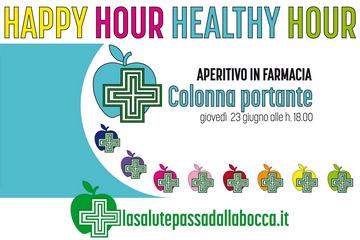 Happy Hour – Healthy Hour, colonna portante!